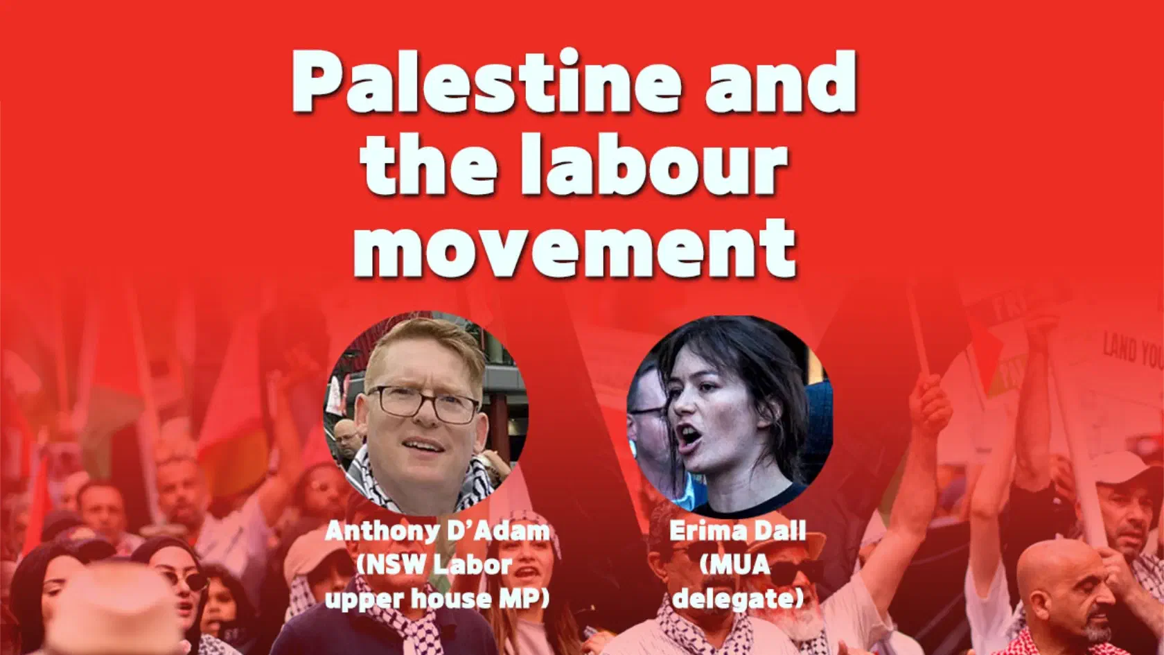 The event title with portraits and names of the speakers over a red-tinted background image of protesters.